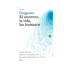 Reseña del libro "Orígenes El Universo, la vida, los humanos"